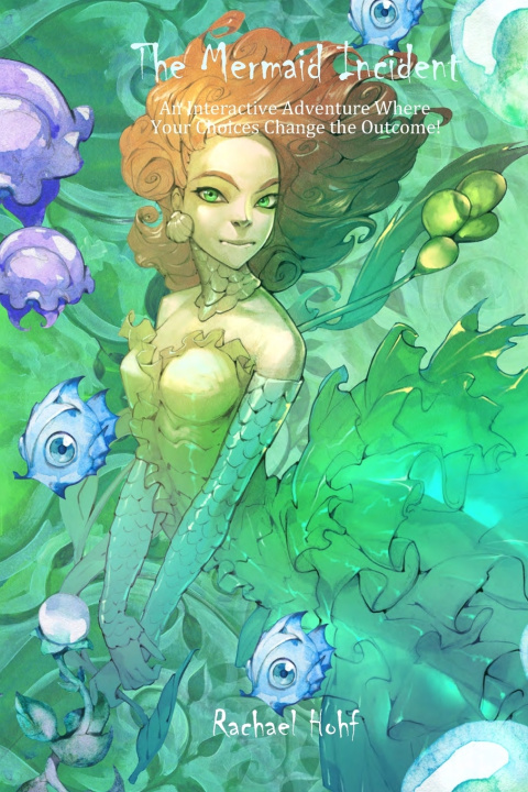 Libro The Mermaid Incident Rachael Hohf