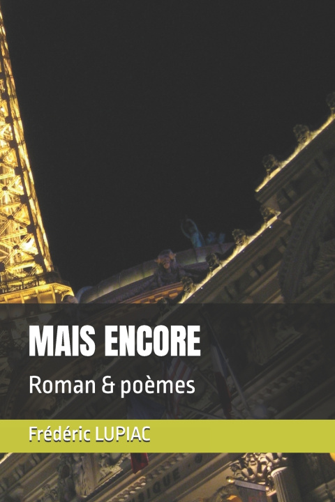 Kniha MAIS ENCORE Frédéric LUPIAC