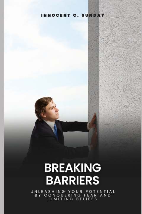 Kniha Breaking Barriers Innocent C. Sunday
