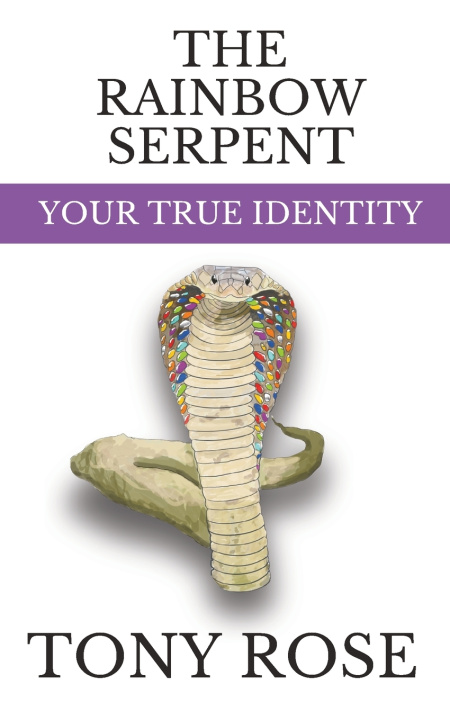 Kniha The Rainbow Serpent Tony Rose