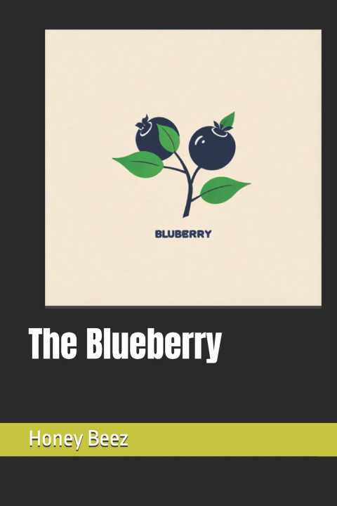 Kniha The Blueberry Honey Beez