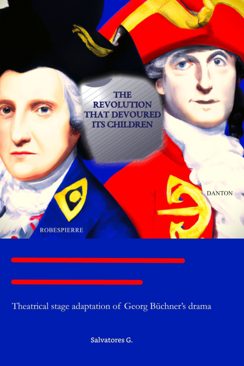 Kniha THE REVOLUTION THAT DEVOURED ITS CHILDREN Salvatores G.