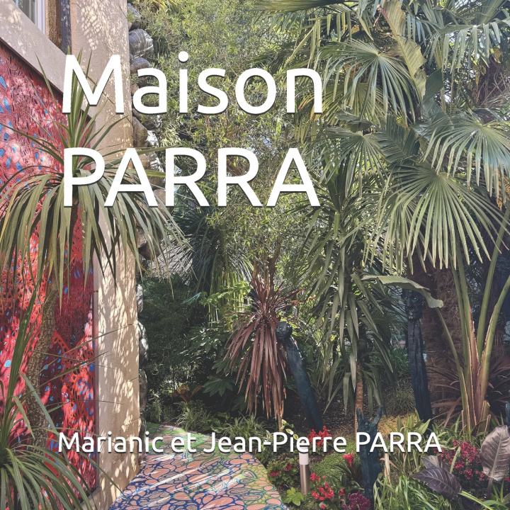 Kniha Maison PARRA Jean-Pierre PARRA