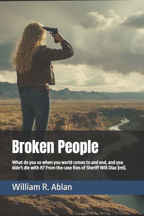 Book Broken People William R. Ablan