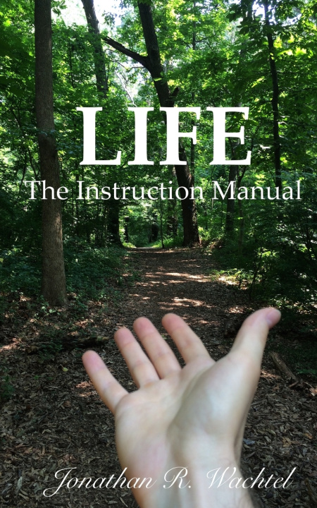 Knjiga Life Jonathan R. Wachtel