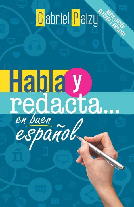 Kniha Habla y redacta... en buen español Gabriel Paizy
