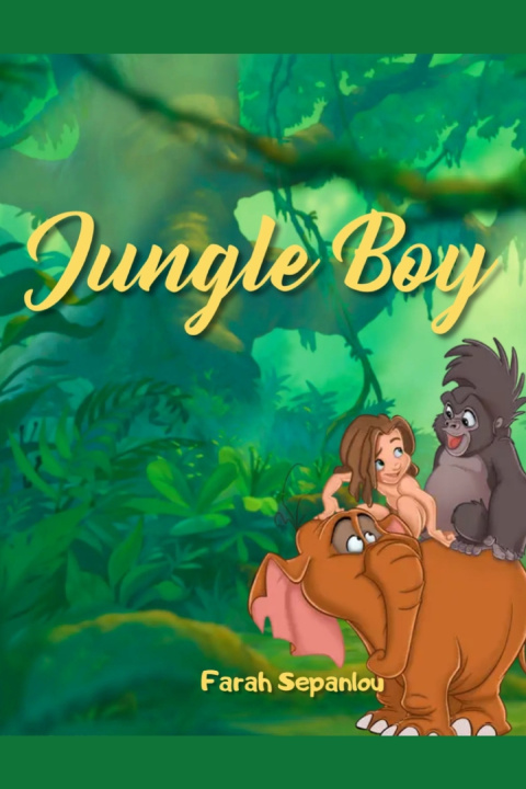 Knjiga Jungle Boy Farah Sepanlou