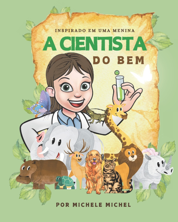 Knjiga A cientista do bem Michele Michel