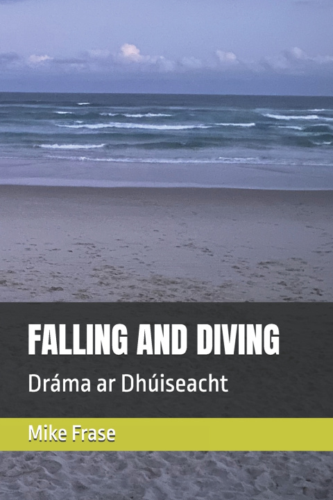 Kniha FALLING AND DIVING Mike Frase