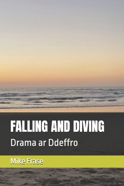 Kniha FALLING AND DIVING Mike Frase