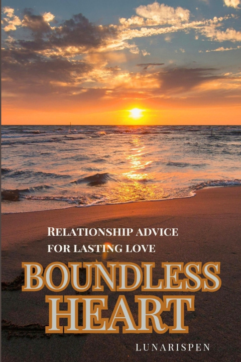 Kniha Boundless Heart LUNARISPEN
