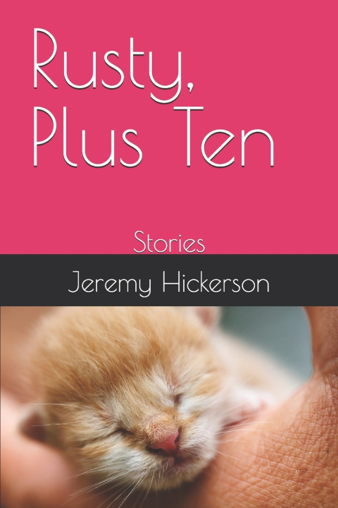 Kniha Rusty, Plus Ten Jeremy Hickerson