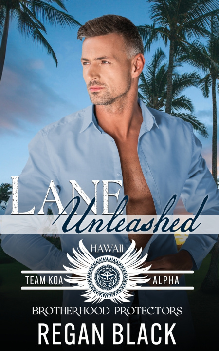 Kniha Lane Unleashed Brotherhood Protectors World
