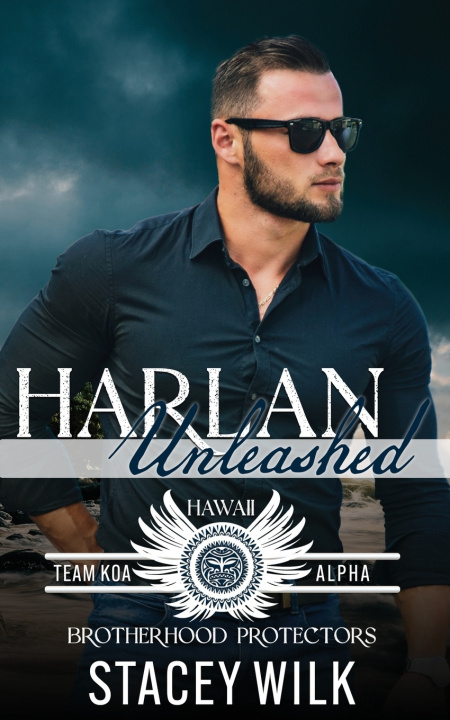 Kniha Harlan Unleashed Brotherhood Protectors World