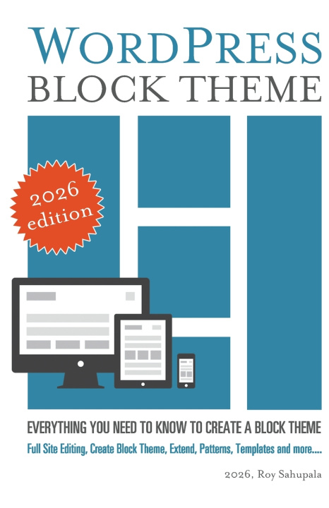 Könyv WordPress Block Theme Roy Sahupala