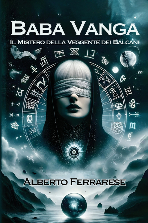 Könyv Baba Vanga Alberto Ferrarese