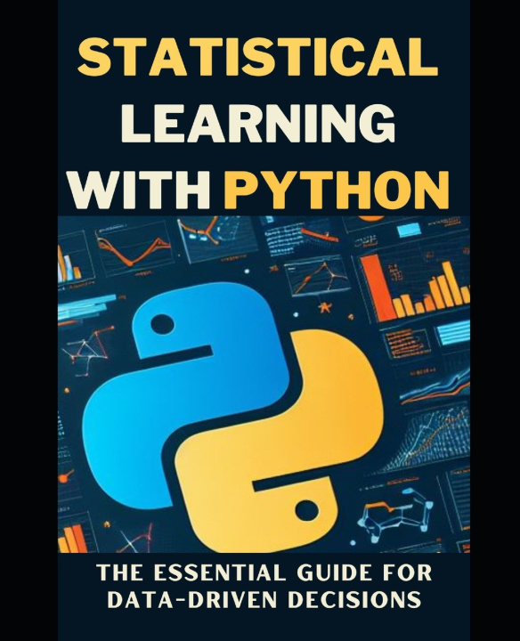Könyv STATISTICAL LEARNING WITH PYTHON Maxwell Osbert
