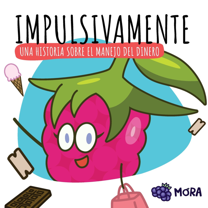 Könyv Impulsivamente Grow With Mora
