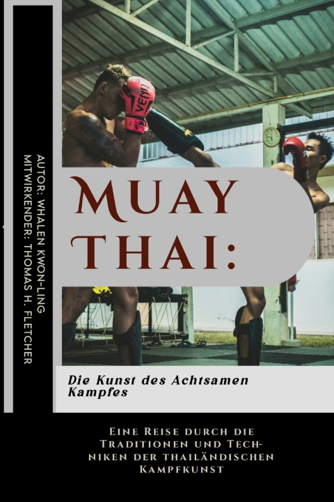 Kniha Muay Thai Thomas H. Fletcher