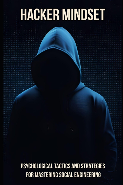 Könyv Hacker Mindset Josh Luberisse