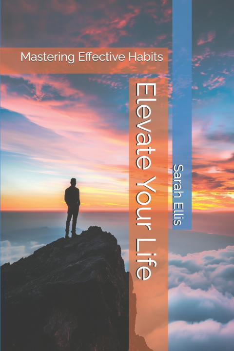 Kniha Elevate Your Life Sarah Ellis