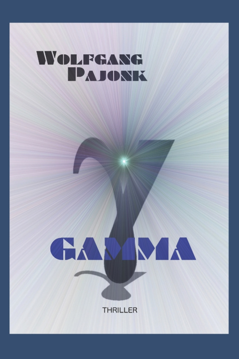Kniha GAMMA Wolfgang Pajonk