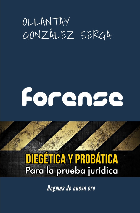 Könyv FORENSE OLLANTAY GONZÁLEZ SERGA
