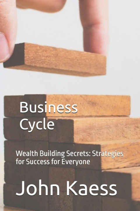 Knjiga Business Cycle John Kaess
