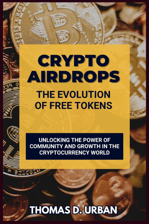 Kniha Crypto Airdrops Thomas D. Urban