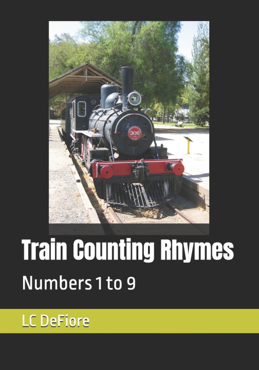 Kniha Train Counting Rhymes LC DeFiore