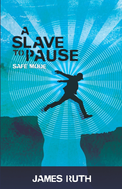 Kniha A Slave to Pause James Ruth