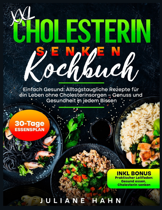 Könyv KHOLESTERIN SENKEN KOCHBUCH Juliane Hahn