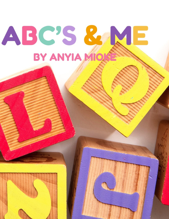 Kniha ABC's & Me Anyia Mioke