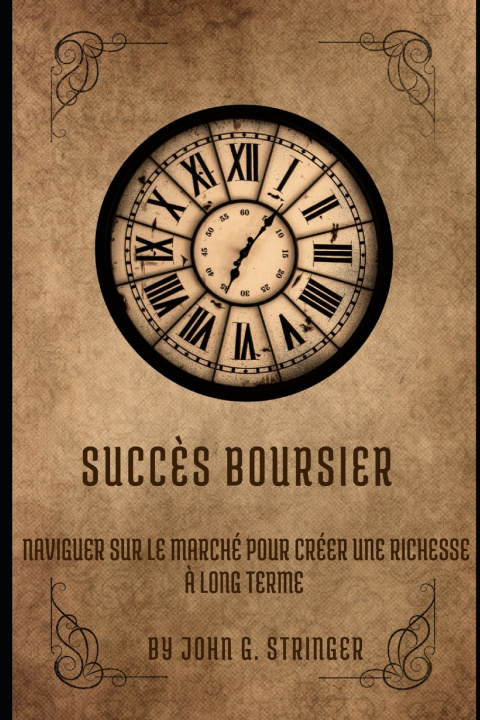 Kniha **Succès boursier John G. Stringer