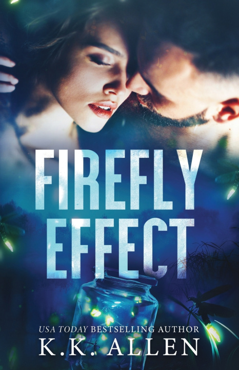 Könyv Firefly Effect K.K. Allen