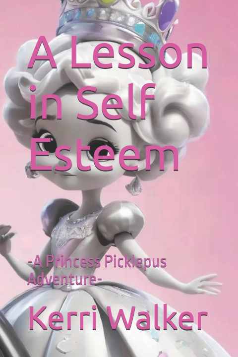Kniha A Lesson in Self Esteem Kerri Walker