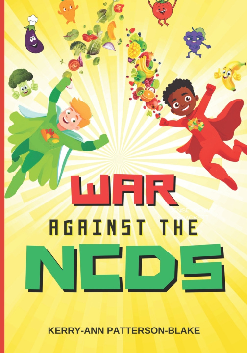 Kniha WAR AGAINST THE NCDS KERRY-ANN PATTERSON-BLAKE