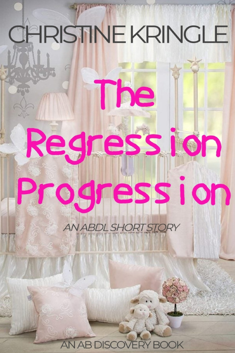 Kniha The Regression Progression Christine Kringle