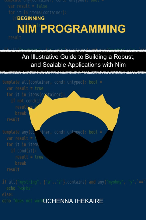 Kniha Beginning NIM Programming UCHENNA IHEKAIRE
