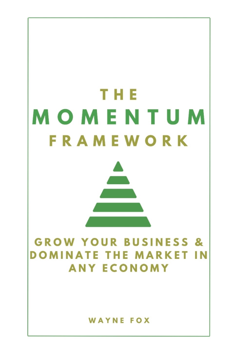 Book The Momentum Framework Wayne Fox