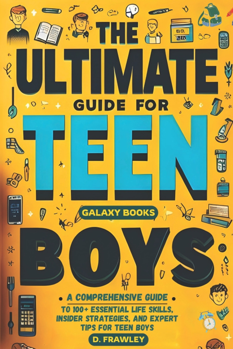 Książka The Ultimate Guide for Teen Boys D. FRAWLEY