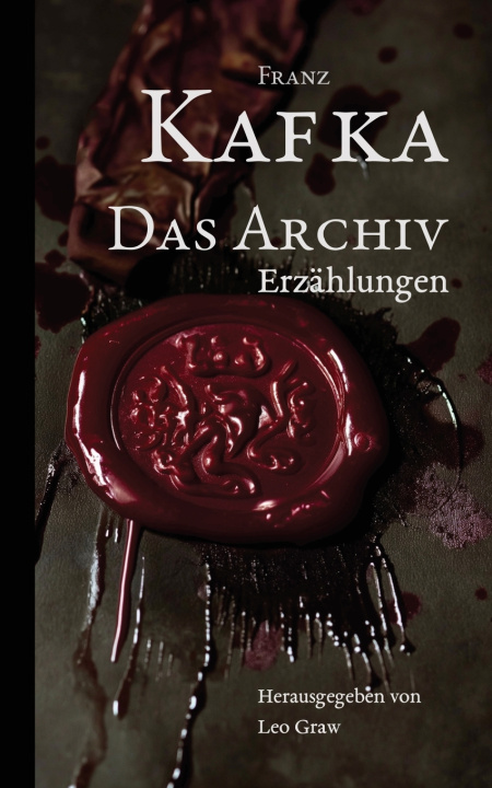 Knjiga Das Archiv Franz Kafka