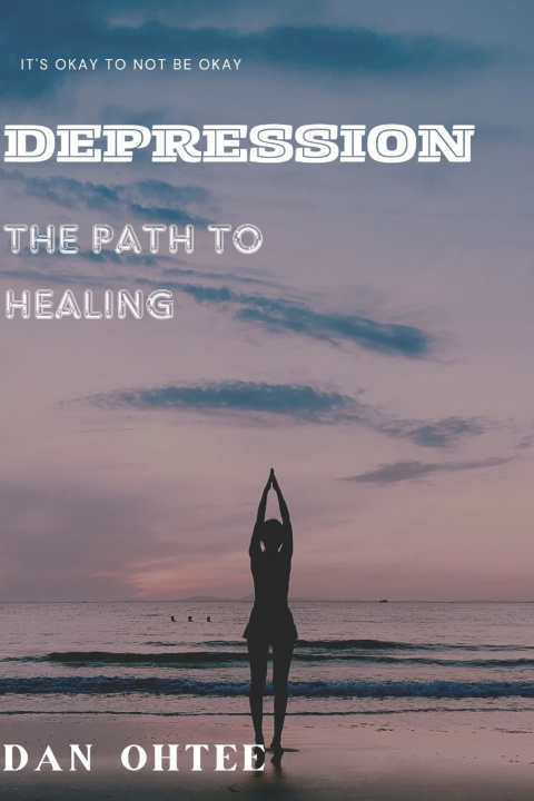 Kniha DEPRESSION Dan Ohtee