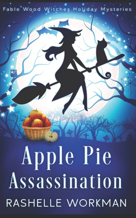 Kniha Apple Pie Assassination RaShelle Workman
