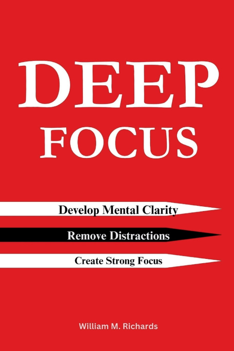 Könyv Deep Focus William M. Richards