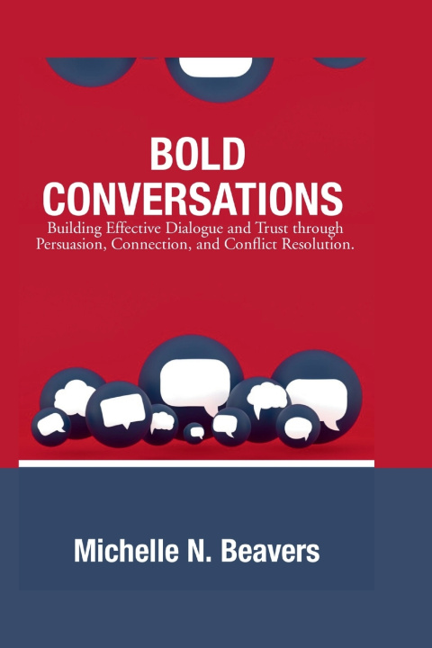 Kniha Bold Conversations Michelle N. Beavers