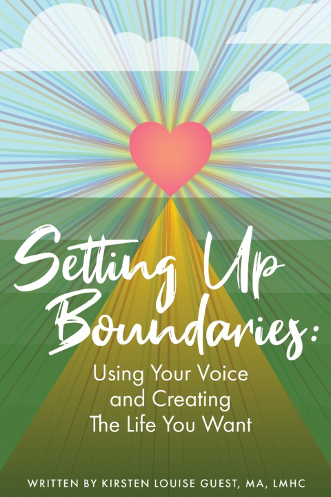 Kniha Setting Up Boundaries Kirsten Louise Guest
