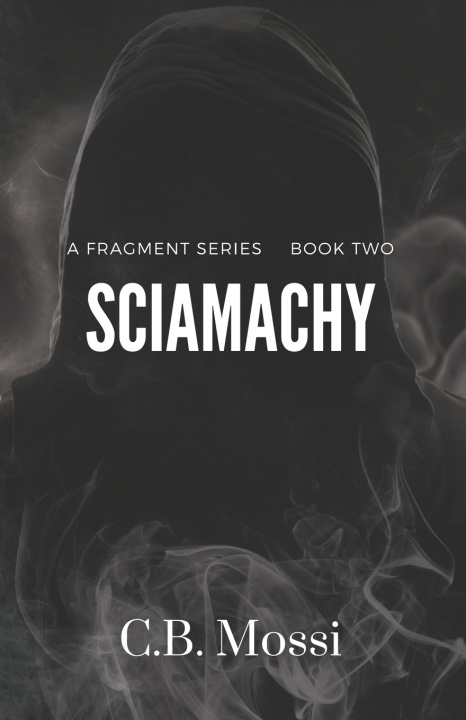 Kniha Sciamachy C.B. Mossi