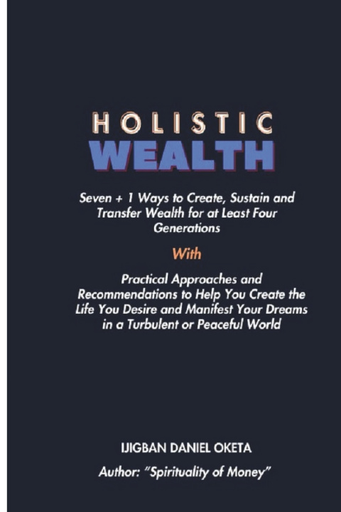 Kniha Holistic Wealth Ijigban Daniel Oketa