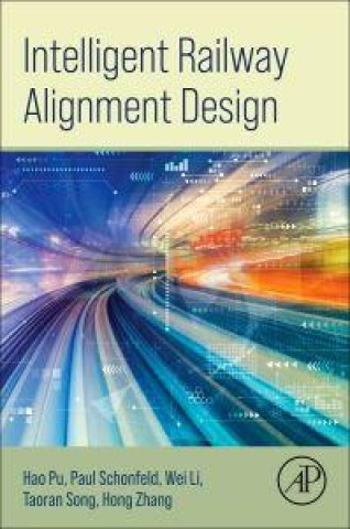 Buch Intelligent Railway Alignment Design Hao Pu